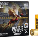 162256 Federal PFX126FS4 Premium Prairie Storm FS 20Gauge 2.75" 1 1/4oz 4Shot 25 Per Box/10 Case